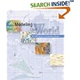 Modeling Our World: The ESRI Guide to Geodatabase Design by  Michael Zeiler