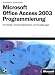 Books : Microsoft Office Access 2003 Programmierung