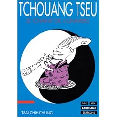 Tchouang Tseu : le chant de l'univers