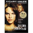 Dying to Belong