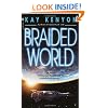 The Braided World