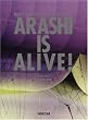 ��5��h�[���c�A�[�ʐ^�W�uARASHI IS ALIVE!�v(CD�t)