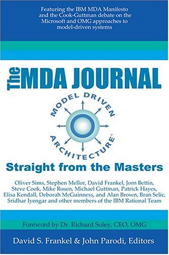 the mda journal model driven architecture straight from the masters