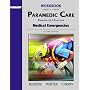 Workbook, Volume 3 for Paramedic Care: Principles and Practices, Volume 3: Medical Emergencies