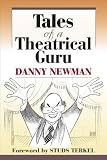 Tales of a Theatrical Guru (Music in American Life)