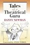Tales of a Theatrical Guru (Music in American Life)