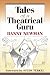 Tales Of A Theatrical Guru (music In American Life)
