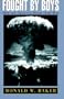 Fought by Boys: New and Selected Poems from War