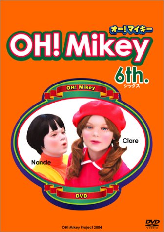 Cover image : OH！Mikey 6th.
