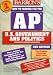 How to Prepare for the Ap U.S. Government and Politics Advanced Placement Examination