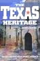 The Texas Heritage