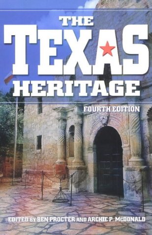 The Texas Heritage, 4th Edition