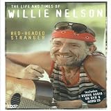 The Life And Times Of Willie Nelson