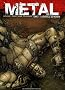 M�tal, Tome 1 : La bataille de Meridia