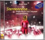 Sternenreise... Sanfte Musik zum Träumen und Wohlfühlen