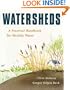 Watersheds: A Practical Handbook for Healthy Water