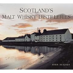 Scotland's Malt Whisky Distilleries