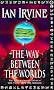 The Way Between the Worlds: v. 4 (View from the Mirror)