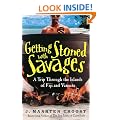 Getting Stoned with Savages: A Trip Through the Islands of Fiji and Vanuatu