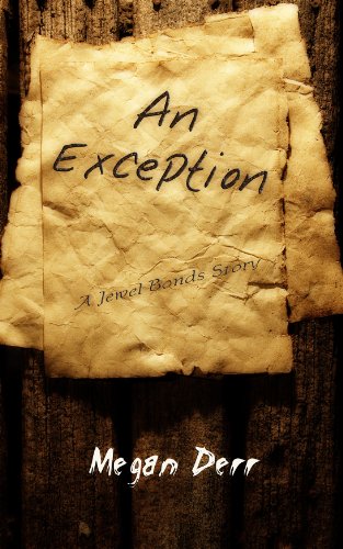 An Exception (Jewel Bonds Book 3)