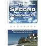 The Second Homeowner's Handbook: A Complete Guide for Vacation, Income, Retirement, And Investment