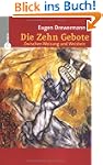 Die zehn Gebote: Gottes Weisungen f�r...