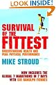 Survival Of The Fittest: The Anatomy of Peak Physical Performance