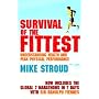 Survival of the Fittest: Anatomy of Peak Physical Performance