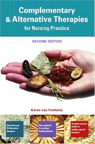 complementary  alternative therapies for nursing practice 2nd edition