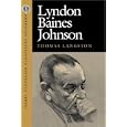 Lyndon Baines Johnson (American Presidents Reference Series) by  Thomas S. Langston