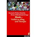Rituale - Vielfalt in Alltag und Therapie: Systemische Therapie