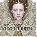 Elizabeth 1: The Virgin Queen