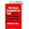 Why Good Companies Go Bad And How Great Managers Remake Them