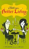 The Villain's Guide to Better Living