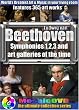 Classical Art Galleries and Beethoven Symphonies 1,2,3 MosaicDVD 2008
