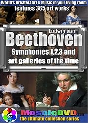Classical Art Galleries and Beethoven Symphonies 1,2,3 MosaicDVD 2008
