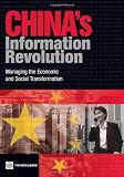 China's Information Revolution: Managing the Economic and Social Transformation