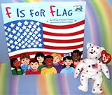  : F is for Flag WITH a Plush Patriotic (American, US, USA) Glory Bear (Book and Toy Combo)