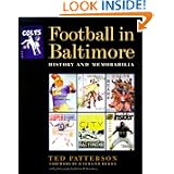Football in Baltimore: History and Memorabilia by Ted Patterson