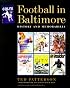 Football in Baltimore: History and Memorabilia