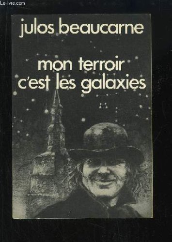 Download Mon terroir c'est la galaxie. Download Mon terroir c'est la galaxie.