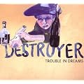 Trouble in Dreams
