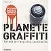 Plan�te graffiti : Street art des cinq continent