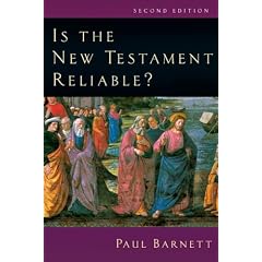 Is The New Testament Reliable?