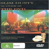 Slim Dusty: 91 Over 50