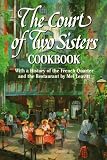 The Court of Two Sisters Cookbook