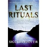 Last Rituals: An Icelandic Novel of Secret Symbols, Medieval Witchcraft, and Modern Murder