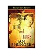 Outlaw Lovers - Jude and Luke