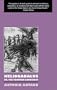 Heliogabalus: Or, The Crowned Anarchist (Creation Modern Classics)