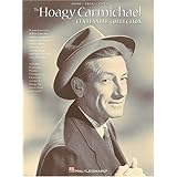 The Hoagy Carmichael Centennial Collection [Paperback]